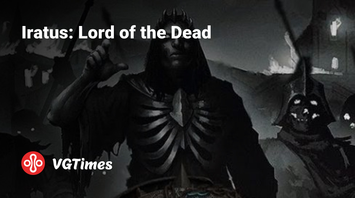 Iratus: Lord of the Dead - что это за игра, трейлер, системные требования,  отзывы и оценки, цены и скидки, гайды и прохождение, похожие игры