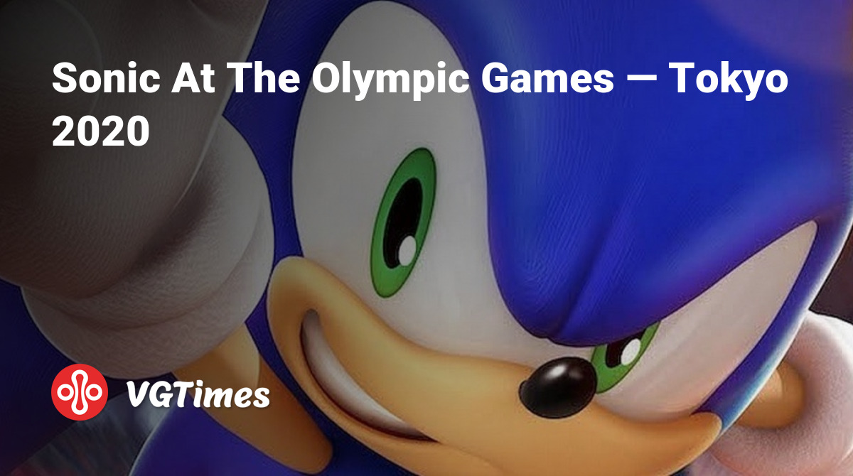 Sonic At The Olympic Games — Tokyo 2020 - что это за игра, трейлер,  системные требования, отзывы и оценки, цены и скидки, гайды и прохождение,  похожие игры Sonic At The Olympic Games Tokyo 2020