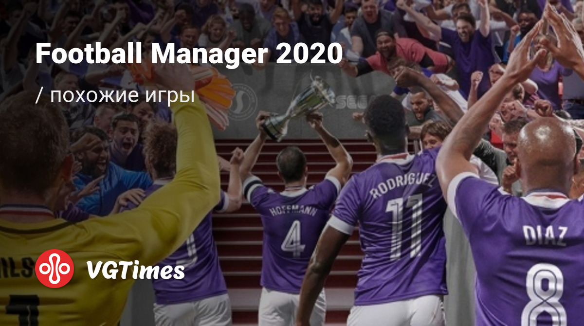 ТОП-20 - игры, похожие на Football Manager 2020 - список лучших игр  наподобие Football Manager 2020