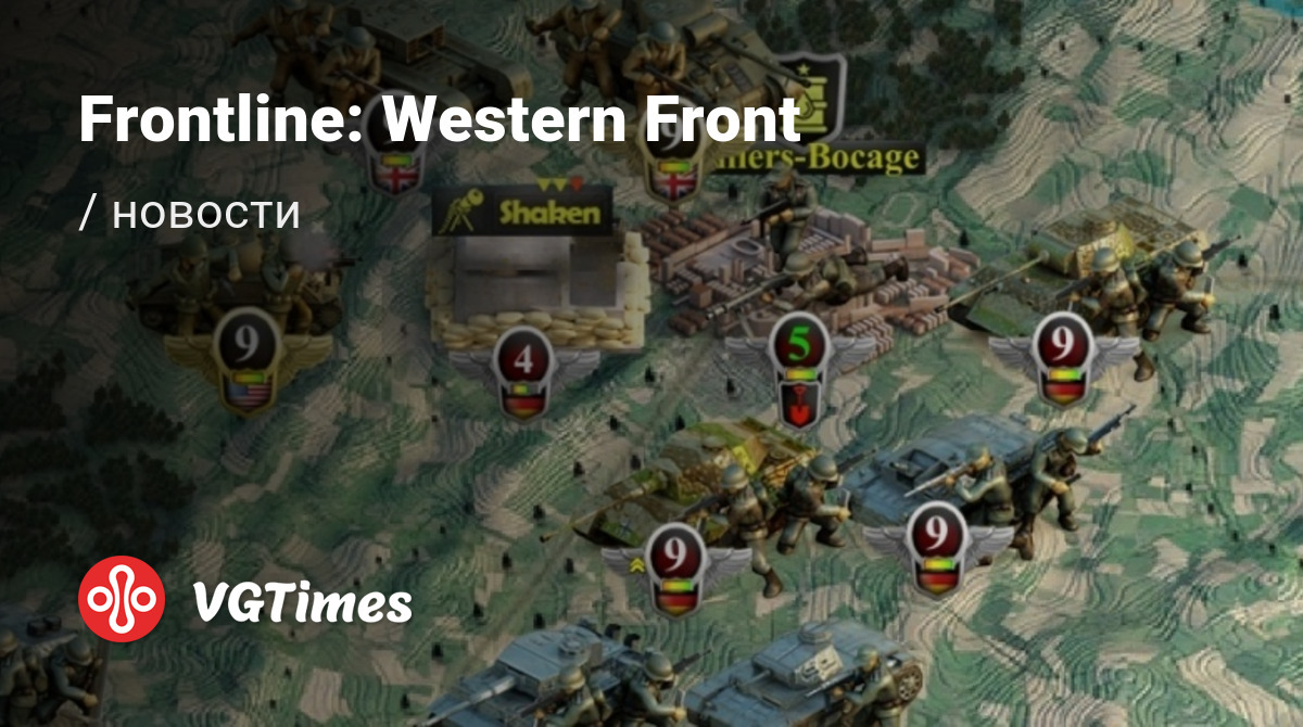 Frontline: Western Front (Линия фронта: Западный фронт) - последние новости  сегодня (июнь 2024) - взлом защиты, системные требования, новости  обновлений, где скачать игру, трейлер