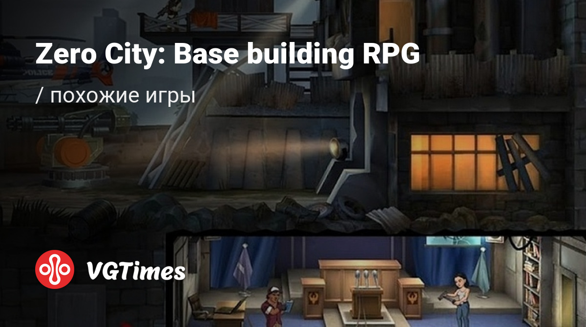 Лучшие игры для PC, похожие на Zero City: Base building RPG - список лучших  игр наподобие Zero City: Base building RPG