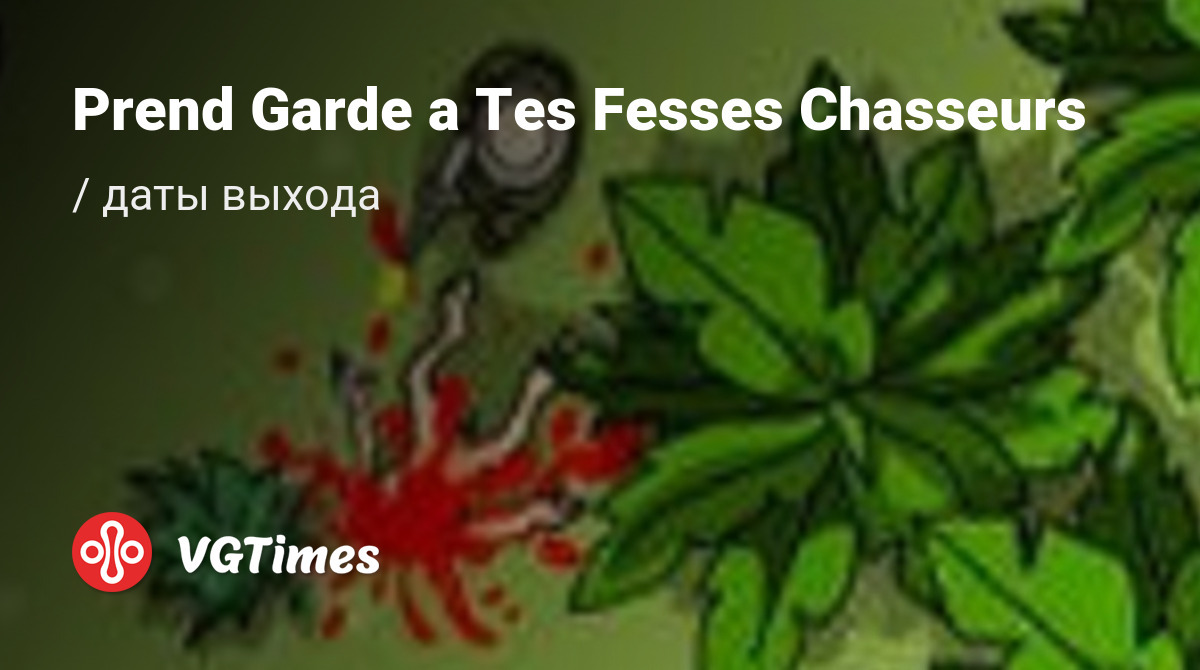 Prend Garde a Tes Fesses Chasseurs PC