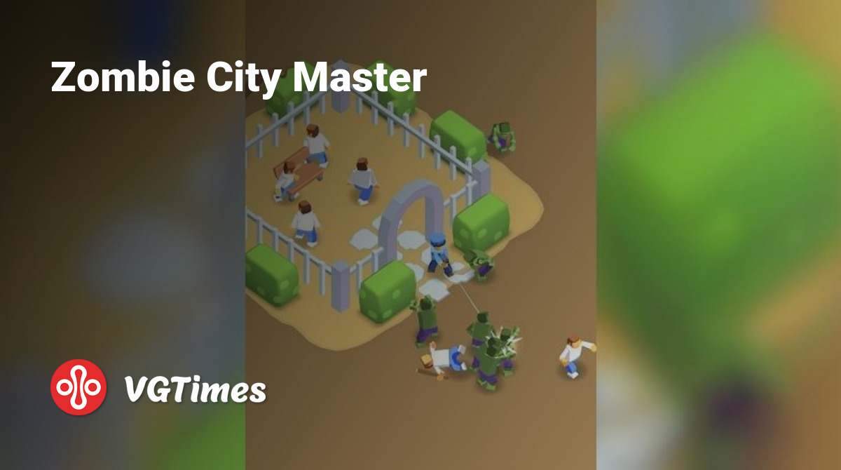 Zombie City Master - что это за игра, трейлер, системные требования, отзывы  и оценки, цены и скидки, гайды и прохождение, похожие игры