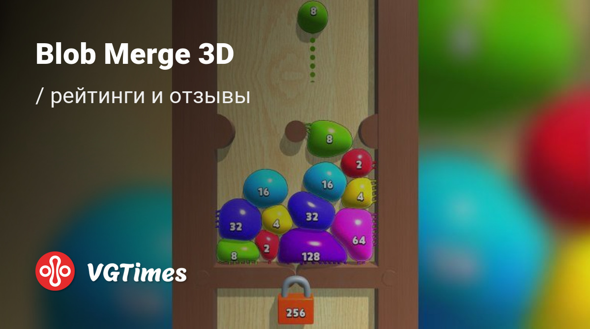 Отзывы Blob Merge 3D - обзоры игроков