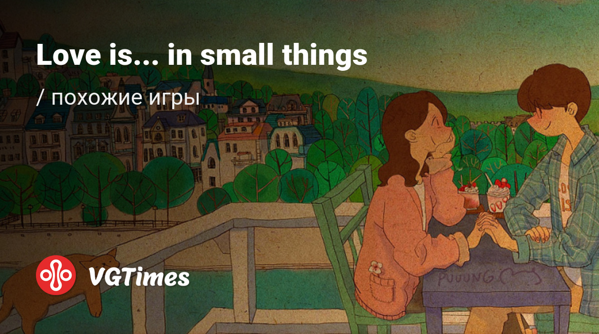 Лучшие игры, похожие на Love is... in small things - список лучших игр  наподобие Love is... in small things