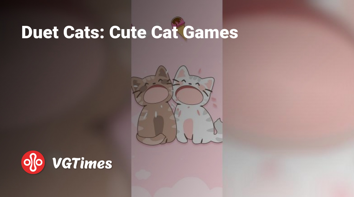 Duet Cats: Cute Cat Games - что это за игра, трейлер, системные требования,  отзывы и оценки, цены и скидки, гайды и прохождение, похожие игры