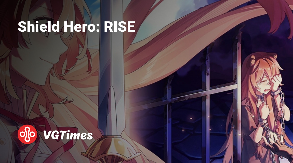 Shield Hero: RISE - что это за игра, трейлер, системные требования, отзывы  и оценки, цены и скидки, гайды и прохождение, похожие игры