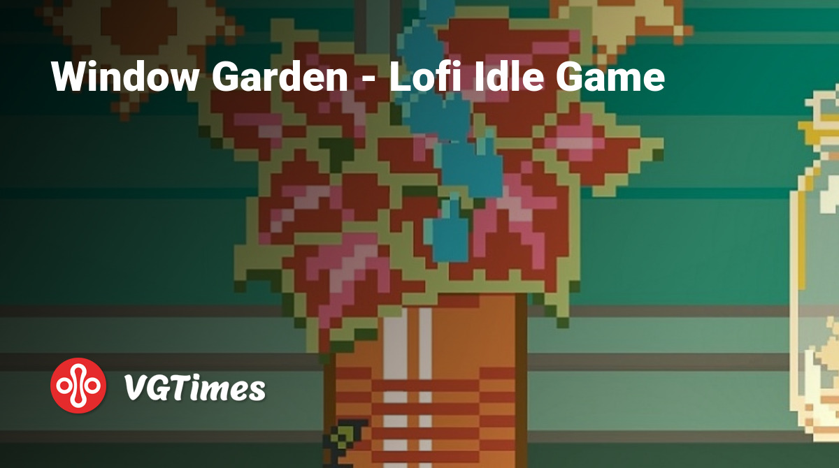 Window Garden - Lofi Idle Game - что это за игра, трейлер, системные  требования, отзывы и оценки, цены и скидки, гайды и прохождение, похожие  игры