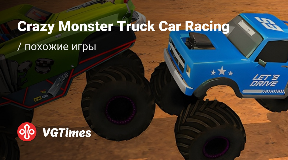 ТОП-6 - игры, похожие на Crazy Monster Truck Car Racing - список лучших игр  наподобие Crazy Monster Truck Car Racing