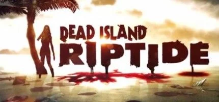 Превью Dead Island Riptide