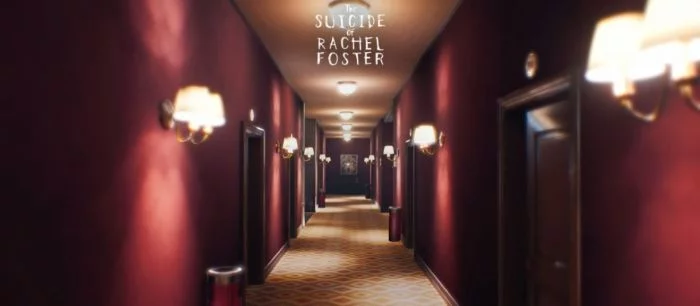 Прохождение The Suicide of Rachel Foster