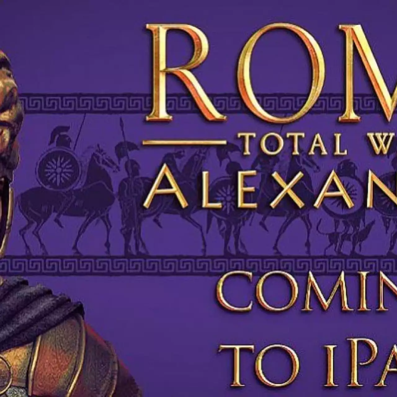 Анонсирован мобильный порт Rome: Total War — Alexander Анонсирован мобильный порт Rome: Total War — Alexander