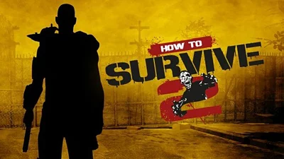 How to Survive 2 (Steam)