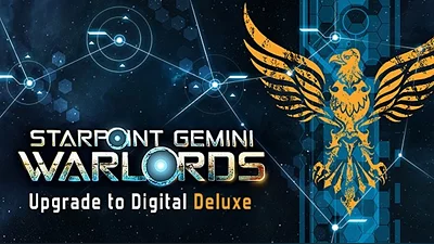 Starpoint Gemini Warlords - Upgrade to Digital Deluxe (Steam)