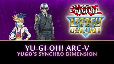 Yu-Gi-Oh! ARC-V: Yugo’s Synchro Dimension (Steam)