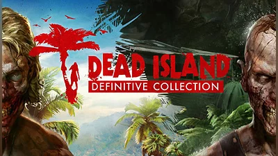Dead Island Definitive Collection
