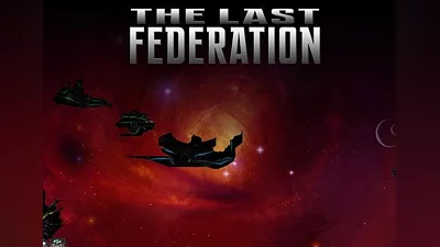 The Last Federation EN Global (Global) [Steam]