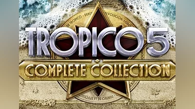 Tropico 5 - Complete Collection EN/DE/FR/IT/PL/RU/ES Global (Global) [Steam]