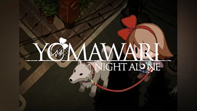 Yomawari: Night Alone EN/JA Global (Global) [Steam]