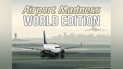 Airport Madness World Edition EN Global (Global) [Steam]