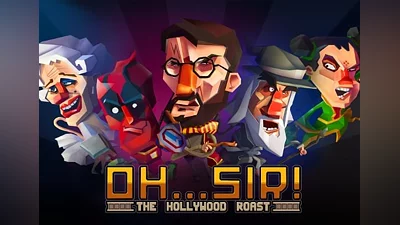 Oh...Sir! The Hollywood Roast EN Global (Global) [Steam]