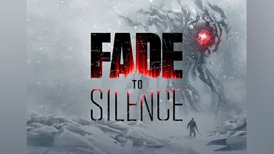 Fade to Silence Global (Global) [Steam]