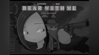 Bear With Me - Bundle EN/DE/FR/IT/RU/ES Global (Global) [Steam]