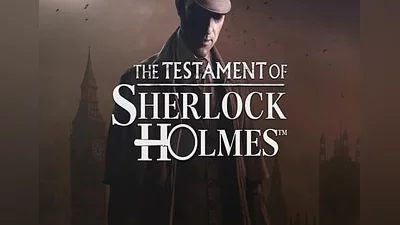 The Testament of Sherlock Holmes Global (Global) [Steam]