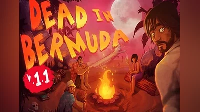 Dead In Bermuda EN/FR Global (Global) [Steam]