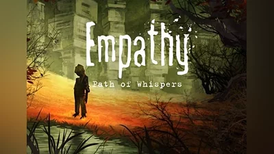Empathy: Path of Whispers EN/DE/FR/IT/RU/ES Global (Global) [Steam]