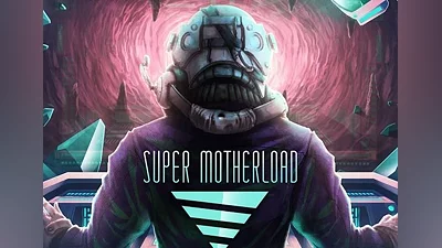 Super Motherload EN/DE/FR/IT/ES Global (Global) [Steam]