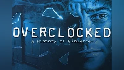 Overclocked: A History of Violence EN/DE/FR/IT/PL/RU/ES Global (Global) [Steam]