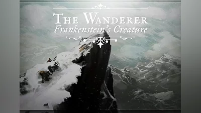The Wanderer: Frankenstein’s Creature EN/DE/FR/IT/ES Global (Global) [Steam]