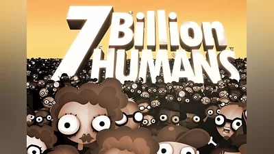 7 Billion Humans Global (Global) [Steam]