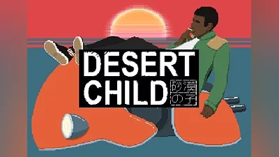 Desert Child Global (Global) [Steam]
