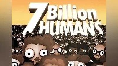 7 Billion Humans EU (EU) [Steam]