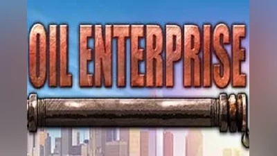 Oil Enterprise EN/DE/FR/RU/ES/TR Global (Global) [Steam]