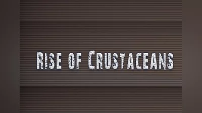 Rise of Crustaceans EN Global (Global) [Steam]