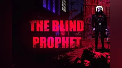 The Blind Prophet EN/FR/ZH Global (Global) [Steam]
