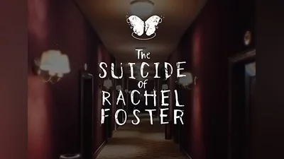 The Suicide of Rachel Foster EN/DE/FR/RU/ZH/ES/ZH Global (Global) [Steam]