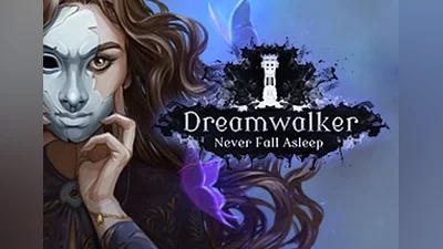 Dreamwalker: Never Fall Asleep EN/DE/FR/IT/JA/KO/ZH Global (Global) [Steam]