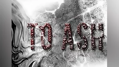 To Ash EN Global (Global) [Steam]