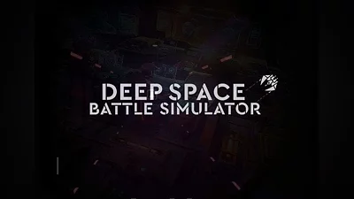 Deep Space: Battle Simulator EN Global (Global) [Steam]