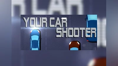 Your Car Shooter EN Global (Global) [Steam]
