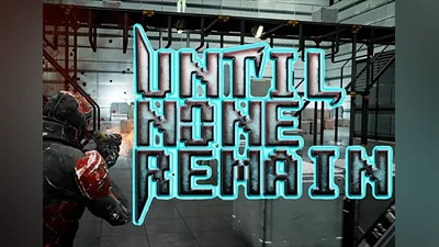 Until None Remain Battle Royale PC Edition Global (Global) [Steam]