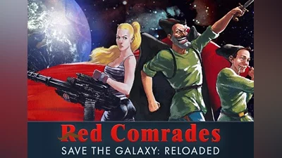 Red Comrades: Save the Galaxy - Reloaded EN/RU Global (Global) [Steam]