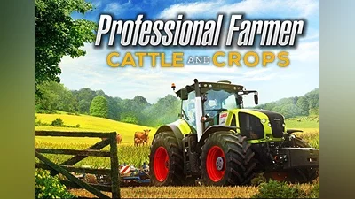 Professional Farmer: Cattle and Crops EN/DE/FR/IT/PL/RU/ES Global (Global) [Steam]