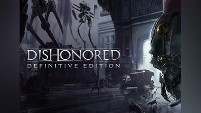 Dishonored Definitive Edition EN North America (North America) [Steam]