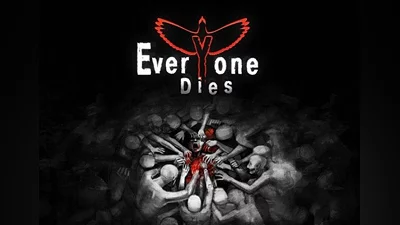 Everyone Dies EN/RU Global (Global) [Steam]