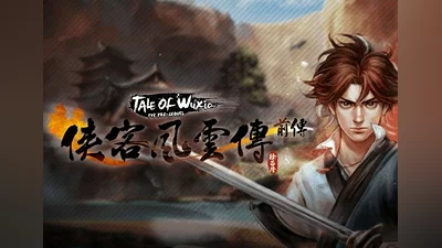 Tale of Wuxia: The Pre-Sequel EN/ZH/ZH Global (Global) [Steam]